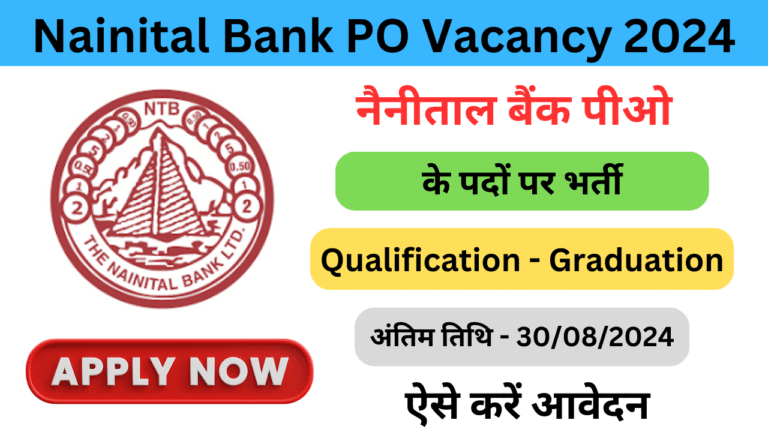 Nainital Bank PO Vacancy 2024