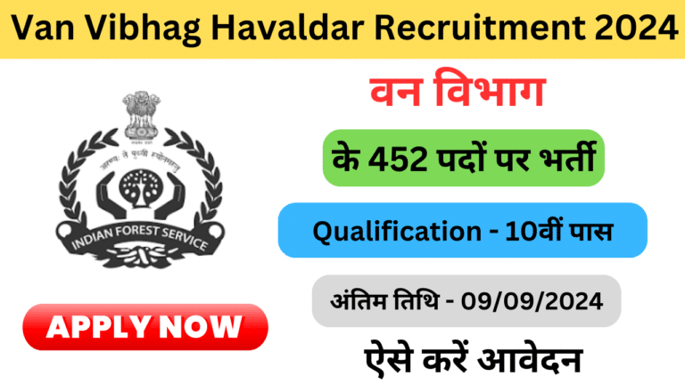 Van Vibhag Havaldar Recruitment 2024